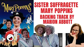 Sister Suffragette (Mary Poppins) - Accompaniment 🎹 *F*