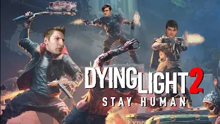 THE RETURN OF THE DROPKICK BOIZ - Dying Light 2: Stay Human