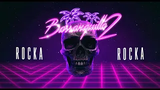 Dj Rocka - Barranquilla 2 ( Guaracha )