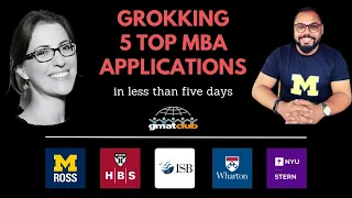 Grokking 5 MBA applications in 5 days - Introducing!