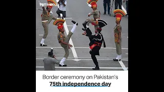 Guards at Pakistan-India border perform ceremony on independence anniversary