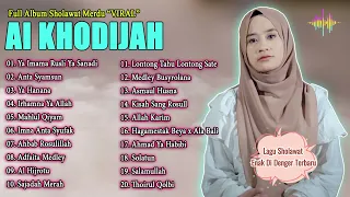 FULL ALBUM SHOLAWAT MERDU AI KHODIJAH | SHOLAWAT TERBARU VIRAL 2024