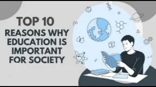 Top 10 Reason Why Education Is Important For Society.