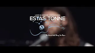 Estas Tonne || The Winds Will Bring You Home (Extended) || Live in Odeon, Vienna 2011