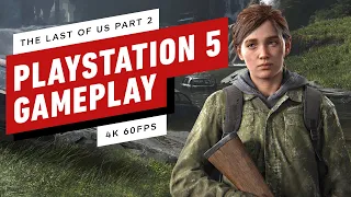 The Last of Us Part 2: 15 Minutes of PS5 Gameplay - 4K 60fps