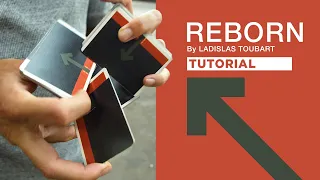 Tutorial: REBORN by Ladislas Toubart | Cardistry Touch