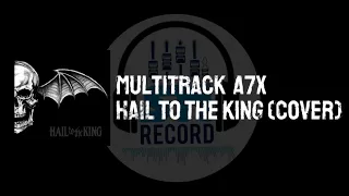 MULTITRACK - Avanged Sevenfold (Cover) || Hail to the King (Link File di Deskripsi)