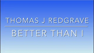 Thomas J Redgrave - “Better Than I” - Joseph: King of Dreams (2023)