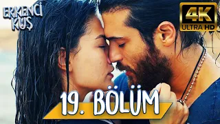 Erkenci Kuş 19. Bölüm (4K ULTRA HD)