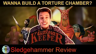 Dungeon Keeper - Sledgehammer Review