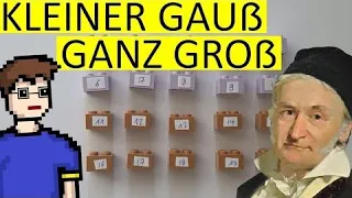 KLEINER GAUẞ mit KLEMMBAUSTEINEN erklärt