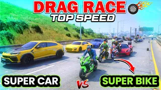 GTA 5 : Super Bikes Vs Super Cars Top Speed Test Drag Race in GTA 5