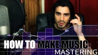 How to MASTER your own songs!