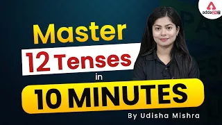 Master 12 Tense in 10 Minutes | Tense in English Grammar by Udisha Mishra