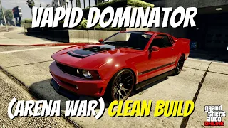 Vapid Dominator (Arena War) Clean Build - GTA Online