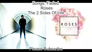 Faded Roses ~ (Roses and Faded Mashup)