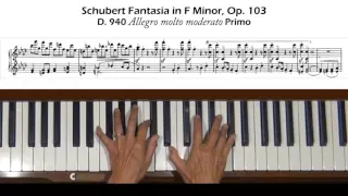 Schubert Fantasia in F Minor Op.103,  D.940 Allegro molto moderato Primo Tutorial