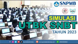 Simulasi Pelaksanaan Ujian UTBK SBMPTN Tahun 2023