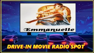 DRIVE-IN MOVIE RADIO SPOT - EMMANUELLE (1974)