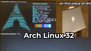 putting arch linux on an old 32bit laptop