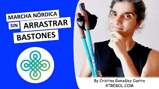 MARCHA NÓRDICA SIN ARRASTRAR BASTONES