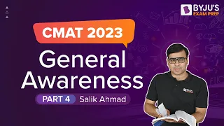CMAT 2023 | General Awareness for CMAT Exam | Part 4 | CMAT GK 2023 | BYJU'S Exam Prep