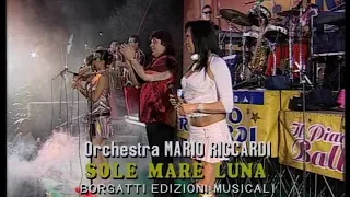 Orchestra MARIO RICCARDI - SOLE MARE LUNA