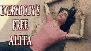 Everybody's Free ALITA: Battle Angel