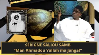 Serigne Saliou Sambe : " Serigne Touba nena yalla ko Jangal Xam Xam bou Oump Nieup"