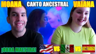 🌊 ESPAÑOLES REACCIONAN a CANTO ANCESTRAL de MOANA/VAIANA 🌊 | DOBLAJE INGLÉS vs LATINO vs ESPAÑOL