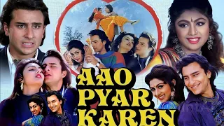 Aao Pyar Karen | Full Movie | Saif Ali Khan | Shilpa Shetty | Prem Chopra