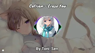 Catrien - Erase You |By Toni-Sen| Lyrisc Terjemahan