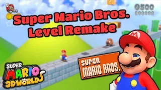 Custom SUPER MARIO BROS. LEVEL REMAKE in Super Mario 3D World