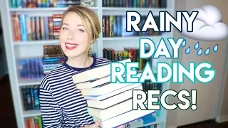 Rainy Day Reading Recommendations!