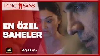 İkinci Şans Film / EN ÖZEL SAHNELER