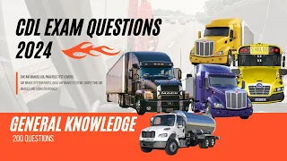 CDL General Knowledge 2024: Practice Test/Questions & Answers