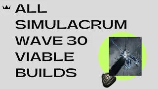 All Wave 30 Simulacrum Viable Builds and HOW PROFITABLE IS SIMULACRUM (Build Diary: #12)