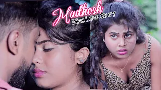 Madhosh||Kissing Love Story||Do Chor Ki Kahani||Official Video Song||Sweet  Romantic Video 2021