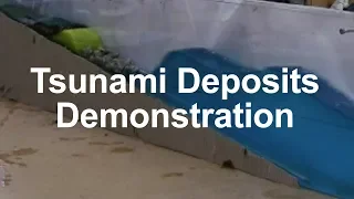 Tsunami Deposits Demonstration
