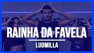 Rainha da favela - Ludmilla | Coreografia Free Dance | #boradançar