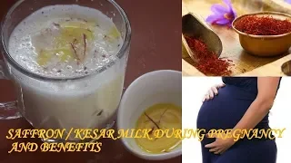 WHEN AND HOW TO DRINK  SAFFRON/KESAR MILK DURI  PREGNANCY/KESAR DURING PREGNANCY BENEFITS OF SAFFRON