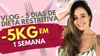 COMO PERDI 5kg em 5 dias | EMAGRECER RÁPIDO | DIETA RESTRITIVA FUNCIONA? | DIETA PARA SECAR