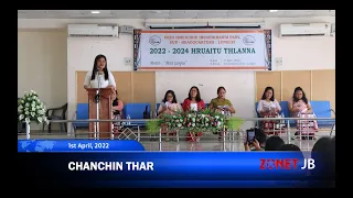 Chanchinthar [1st April, 2022] [Zonet Lunglei]