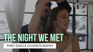 The Night We Met - Lord Huron | Your First Dance Online | Beautiful Wedding Dance Choreography