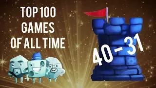 Top 100 Games of All Time: #40 - #31