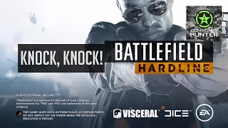 Knock Knock Guide - Battlefield Hardline