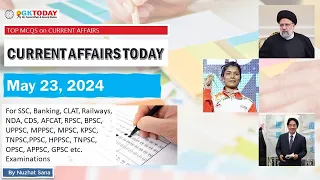 23 May 2024 Current Affairs by GK Today | GKTODAY Current Affairs - 2024 March