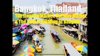 Travel to Thailand (Part 5) Visiting The Railway & Floating Markets & Highest Building in Bangkok.