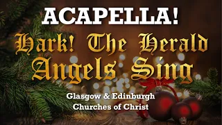 ♬ Hark! The Herald Angels Sing (Acapella) - Christmas Carol Virtual Choir Worship Song
