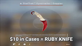He spent $10 on Cases, and unboxed a StatTrak™️ "RUBY" Knife...